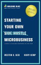 ŷKoboŻҽҥȥ㤨Starting Your Own Microbusiness Launch a scalable business on the sideŻҽҡ[ Weston Seid ]פβǤʤ1,334ߤˤʤޤ