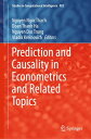 Prediction and Causality in Econometrics and Related Topics【電子書籍】