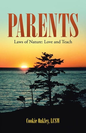Parents Laws of Nature: Love and Teach【電子