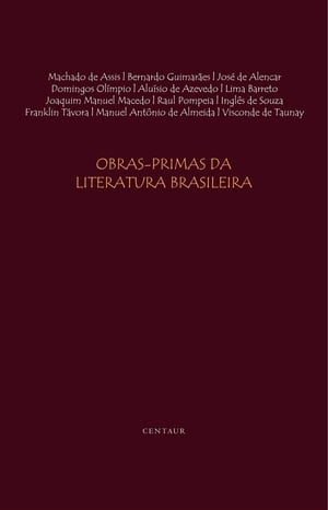 Obras-Primas da Literatura Brasileira