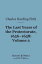 The Last Years of the Protectorate 1656-1658, Volume 2 (Barnes &Noble Digital Library) 1657-1658Żҽҡ[ Charles Harding Firth ]