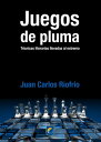 Juegos de pluma. T?cnicas literarias llevadas al