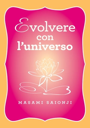 Evolvere con l’universo