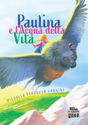 Paulina e l'Acqua della Vita