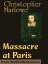 Massacre At Paris (Mobi Classics)