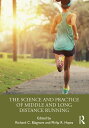 The Science and Practice of Middle and Long Distance Running【電子書籍】