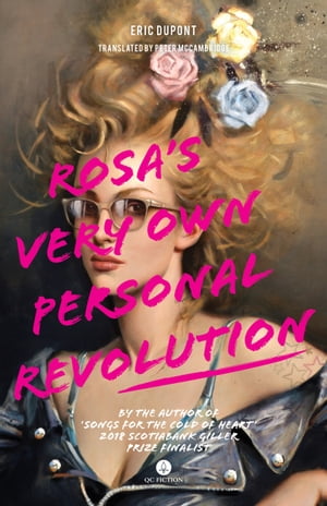Rosa's Very Own Personal Revolution【電子書