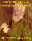 Words of Wisdom: George Bernard Shaw【電子書籍】[ Students' Academy ]