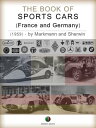 The Book of Sports Cars - (France and Germany)【電子書籍】 Charles Lam Markmann