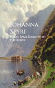 ŷKoboŻҽҥȥ㤨What Sami sings with the BirdsŻҽҡ[ Johanna Spyri ]פβǤʤ100ߤˤʤޤ