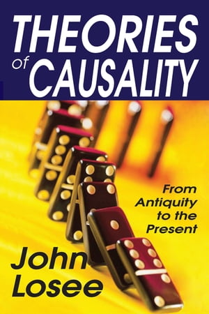 Theories of Causality From Antiquity to the PresentŻҽҡ