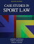 Case Studies in Sport Law