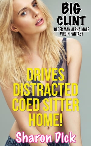 Drives Distracted Coed Sitter Home