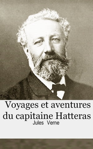 ŷKoboŻҽҥȥ㤨Voyages et aventures du capitaine HatterasŻҽҡ[ Jules Verne ]פβǤʤ171ߤˤʤޤ