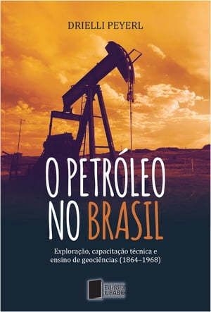 O petróleo no Brasil