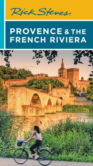 Rick Steves Provence & the French Riviera