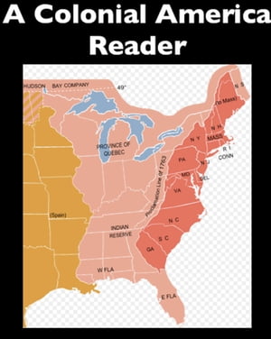 A Colonial America Reader