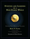 Studying and Learning in a High-Stakes World Making Tests Work for Teachers【電子書籍...