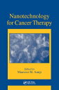 Nanotechnology for Cancer Therapy【電子書籍】