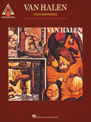 Van Halen - Fair Warning: Guitar Recorded Versions