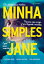 Minha simples JaneŻҽҡ[ Cynthia Hand ]