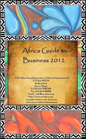 Africa Guide to Business 2012Żҽҡ[ AAE Team ]