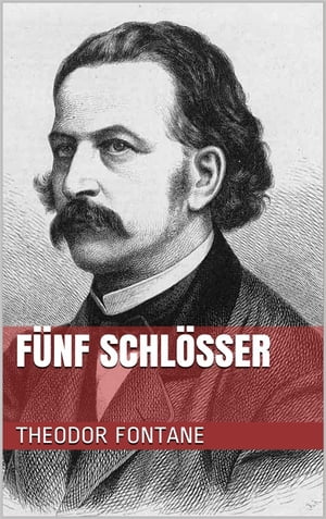 Fünf Schlösser