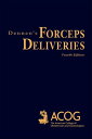 Dennen's Forceps Deliveries, Fourth Edition