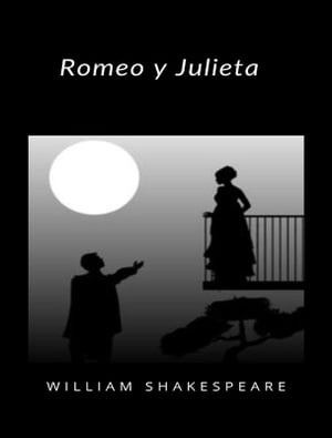 Romeo y Julieta (traducido)