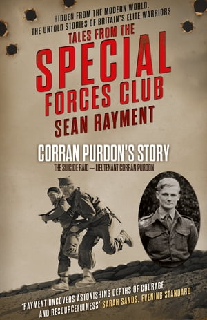 The Suicide Raid: Lieutenant Corran Purdon (Tale