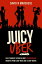 Juicy Uber The Steamiest Stories and Controversial Insights from 6000+ Rides and 12,000+ RidersŻҽҡ[ David N Marchese ]