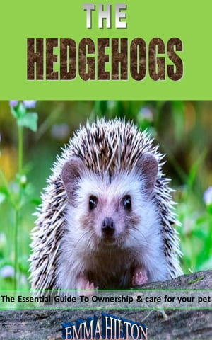 THE HEDGEHOGS