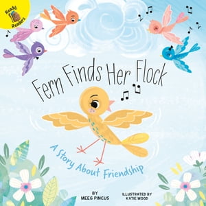 Fern Finds Her Flock A Story About FriendshipŻҽҡ[ Pincus ]