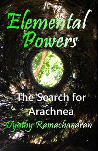 Elemental Powers: The Search for Arachnea