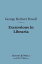 Excursions in Libraria (Barnes &Noble Digital Library) Being Retrospective Reviews and Bibliographical NotesŻҽҡ[ George Herbert Powell ]