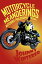 Motorcycle Meanderings 25 Motorbike Essays Strictly for the BathroomŻҽҡ[ Johnny Winterer ]