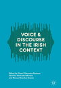 Voice and Discourse in the Irish Context【電子書籍】