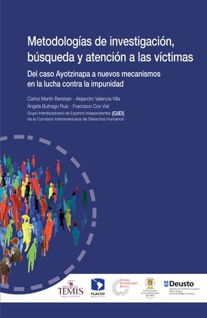 Metodologías de investigación, búsqueda y atención a las víctimas