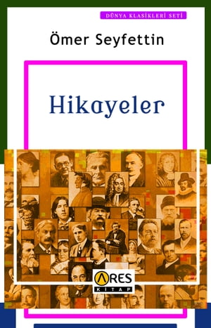 Hikayeler【電子書籍】[ ?mer Seyfettin ]