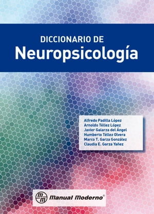 Diccionario de neuropsicología