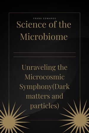 Science of the Microbiome