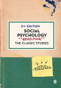 Social Psychology Revisiting the Classic Studies