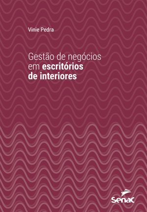 Gestão de negócios em escritórios de interiores