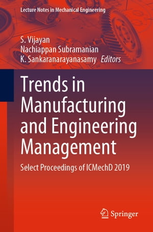 Trends in Manufacturing and Engineering Management