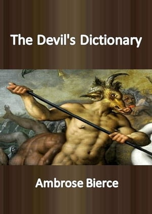 The Devil's Dictionary