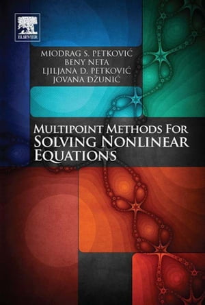 Multipoint Methods for Solving Nonlinear Equations