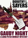 Gaudy Night【電子書籍】[ Dorothy L. Sayers ]