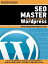 SEO Master Using the Power of WordPress【電子書籍】[ Konstantinos Kreouzis ]