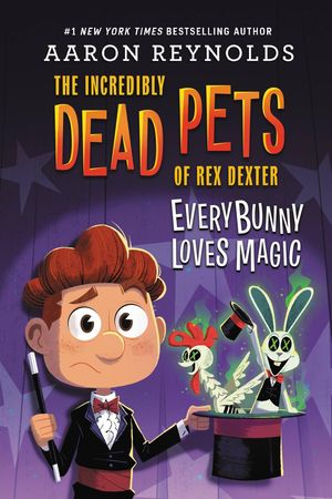 Everybunny Loves Magic【電子書籍】[ Aaron Reynolds ]