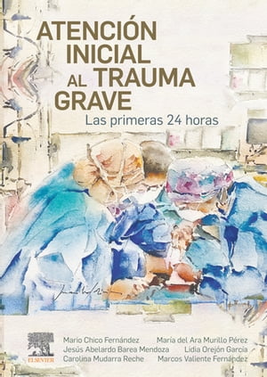 Atención inicial al trauma grave